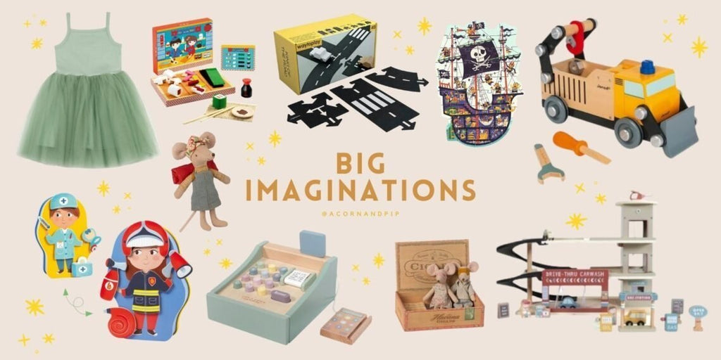 Big Imaginations: Our Gift Guide for Preschool Children - Acorn & Pip