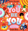 You Be You - Paperback