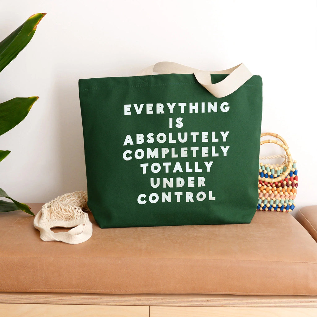 Alphabet Bags: Everything Is Under Control Canvas Tote Bag - Forest Green - Acorn & Pip_Alphabet Bags