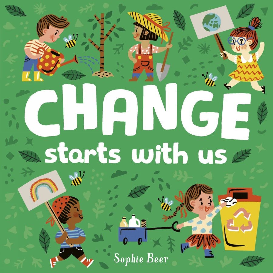 Change Starts With Us - Acorn & Pip_Bookspeed
