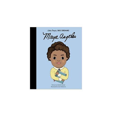 Maya Angelou: Little People, Big Dreams - Acorn & Pip_Little People Big Dreams