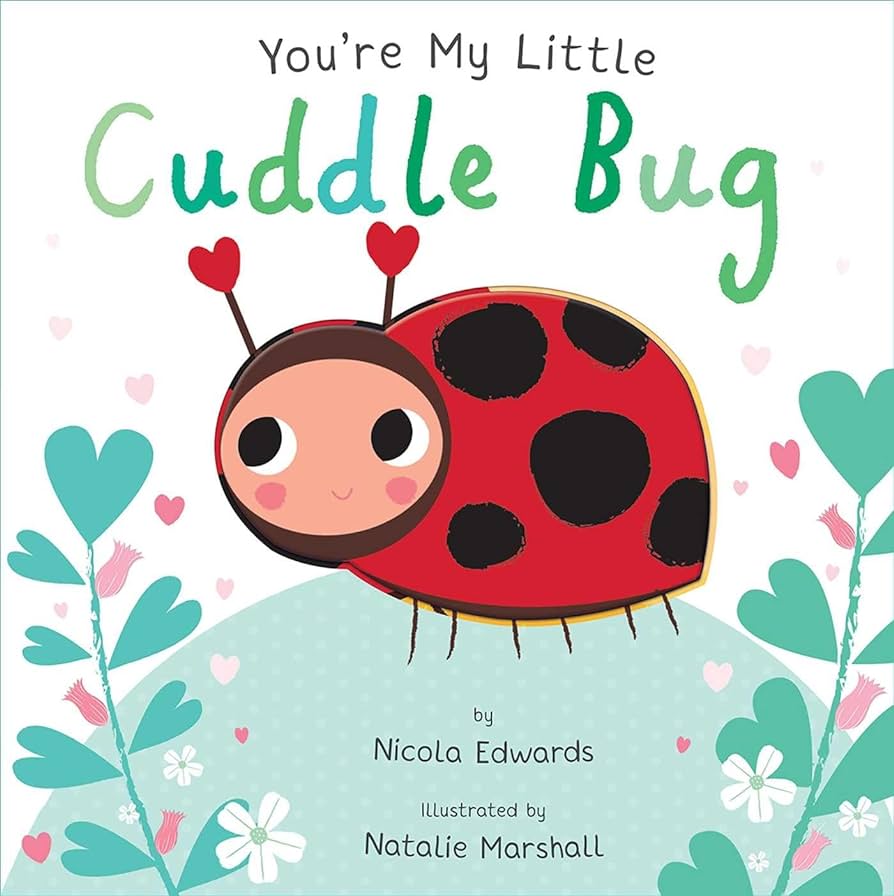 You're My Little Cuddle Bug - Board Book - Acorn & Pip_Bookspeed